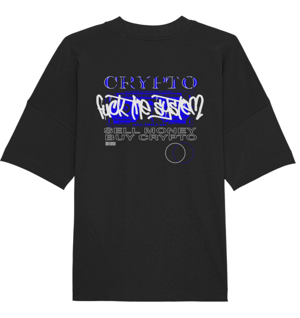 Organic Oversize Tee - SELL MONEY  BUY CRYPTO -
