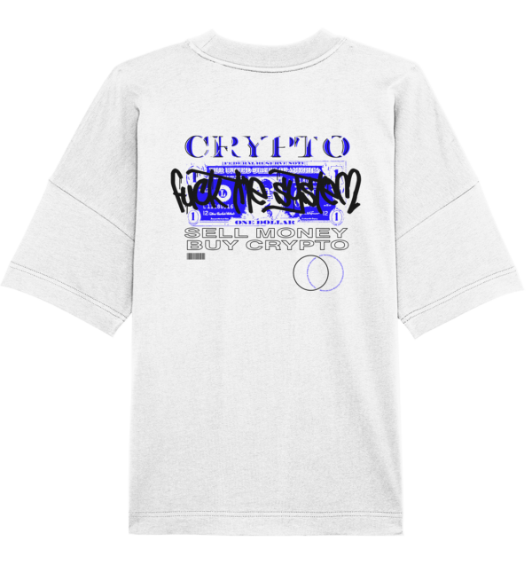Organic Oversize Tee - SELL MONEY  BUY CRYPTO - – Bild 4