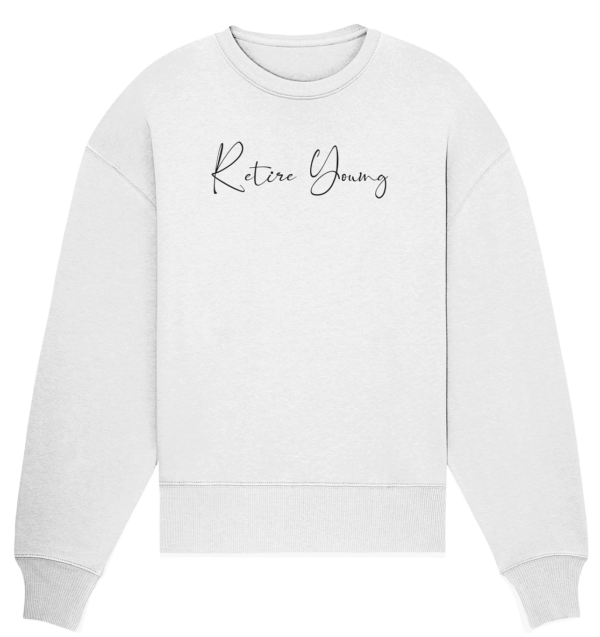 Organic Oversize Sweatshirt - Retire Young - – Bild 3